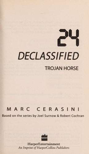 24 Declassified: Trojan Horse