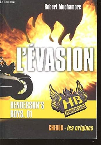 L'ÉVASION (CHERUB-les origines)
