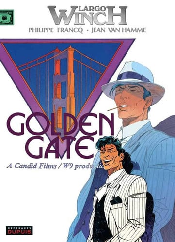 [Largo Winch] [11] : Golden Gate